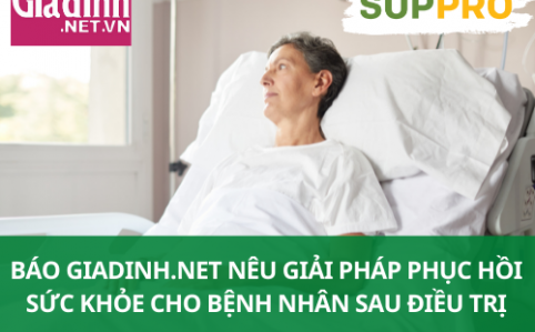 Báo giadinh.net nêu giải pháp phục hồi sức khỏe cho bệnh nhân sau điều trị Báo giadinh.net nêu giải pháp phục hồi sức khỏe cho bệnh nhân sau điều trị